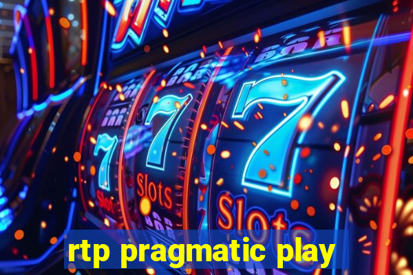 rtp pragmatic play